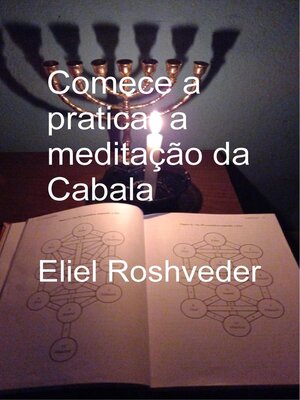 cover image of Comece a praticar a meditação da Cabala